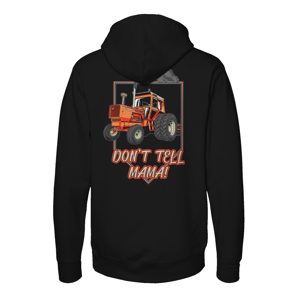 Don't Tell Momma Hoodie